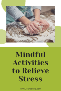 Mindful Activities to Relieve Stress. Pinnable image